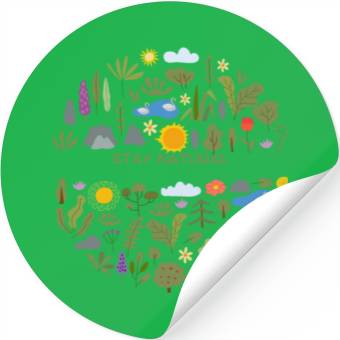 Discover Stay natural Stickers