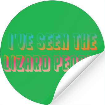 Discover I've seen the lizard people Stickers