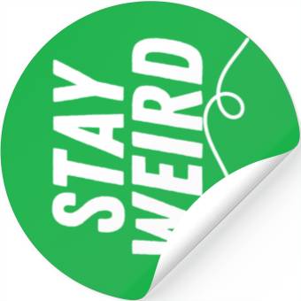 Discover Stay Weird Stickers