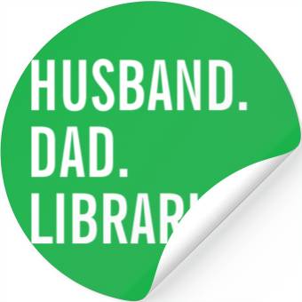 Discover Husband Dad Librarian Stickers