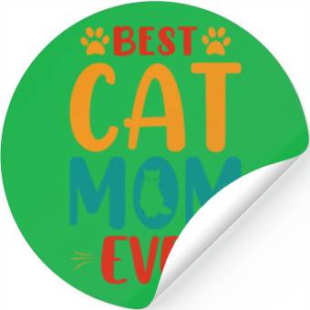 Discover Best Cat mom Ever Stickers