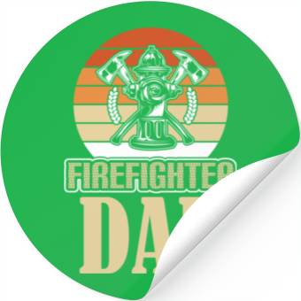 Discover FIREFIGHTER DAD Stickers