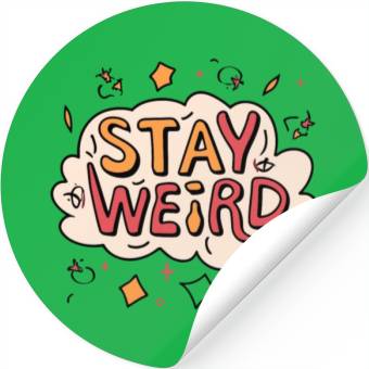 Discover Stay Weird Stickers
