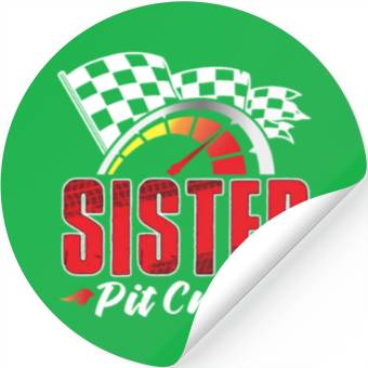 Discover Sister Pit Crew Stickers