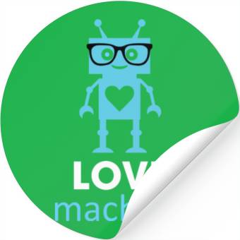 Discover Love Machine Robot Stickers