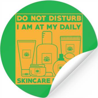 Discover Skincare Routine Funny Design Do Not Disturb Stickers