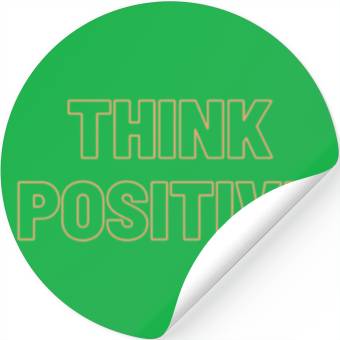 Discover Think Positive Stickers
