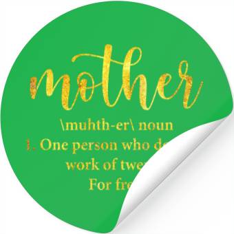 Discover Mother definition Stickers