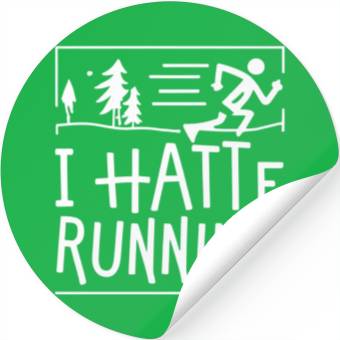 Discover I Hate Running Funny Sarcastic Marathon Runner Stickers