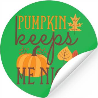 Discover Funny Pumpkin keeps Me Nice Stickers
