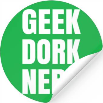 Discover Geek Dork Nerd Stickers