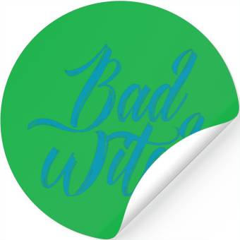 Discover BAD WITCH Stickers