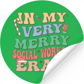 Discover In MY Very Merry Social Worker Era Stickers