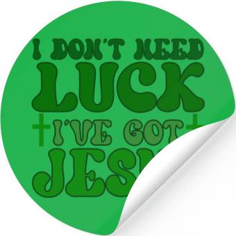 Discover I Don't Need Luck I've Got Jesus, Stickers