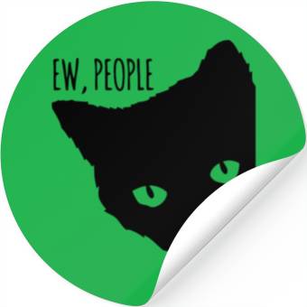 Discover Funny Cat Ew People Stickers