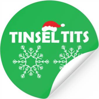 Discover Tinsel Tits Stickers