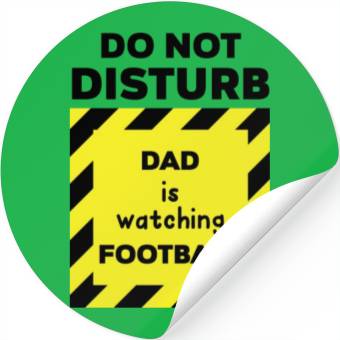 Discover Do Not Disturb Dad Stickers