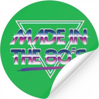 Discover made in the 80s Stickers