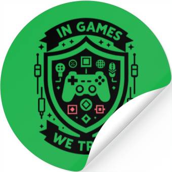 Discover In Games We Trust Stickers