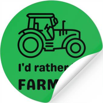 Discover I'd rather be farming Stickers