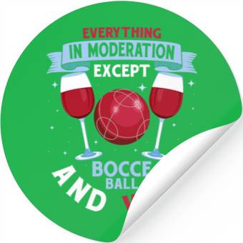 Discover Everything In Moderation Except Bocce Petangue Tea Stickers