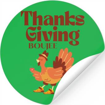 Discover boujee thanksgiving Stickers