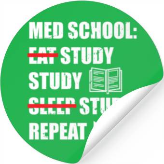 Discover Eat Study Sleep Repeat Funny Medical Student Stickers
