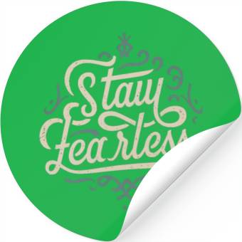 Discover Stay Fearless Stickers