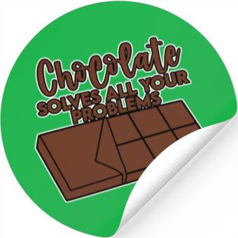 Discover Chocolate Solves All Your Problems 4 Stickers