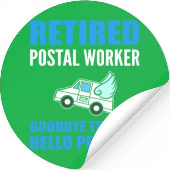 Discover Funny Retired Postal Worker Mailman Stickers