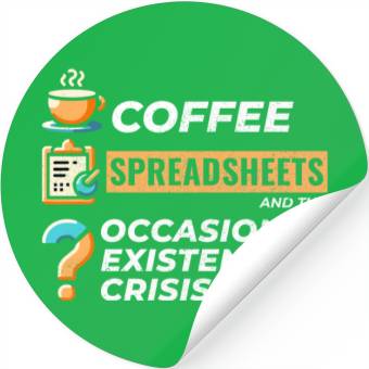Discover Accountant Bookkeeping Coffee Spreadsheets Funny Stickers