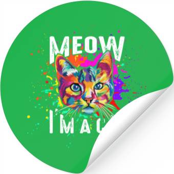 Discover Meow I'm A Cat Stickers