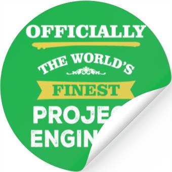 Discover The World's Finest Project Engineer Stickers