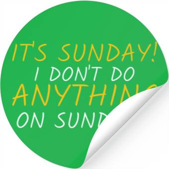 Discover Funny "It's Sunday" Graphic Stickers