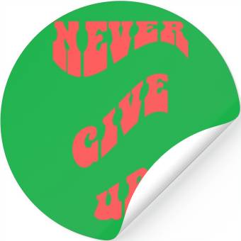 Discover Never Give UP Stickers