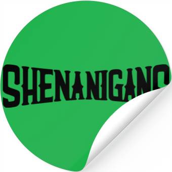 Discover Shenanigans Stickers