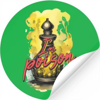 Discover I'm poison Stickers