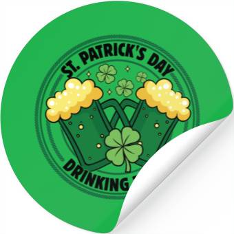 Discover St Patrick s Day Best Drinking Team Stickers
