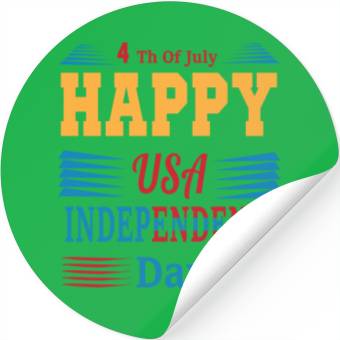 Discover 4 Th July American independence Day Stickers