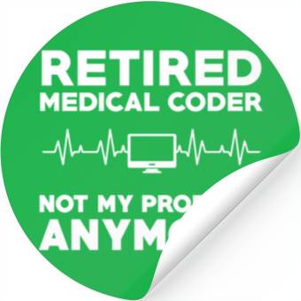 Discover Retired Medical Coder Retirement Gift Stickers