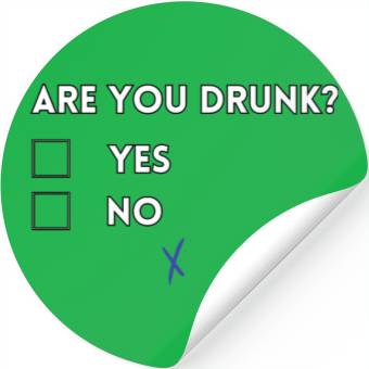 Discover Are you drunk? Stickers