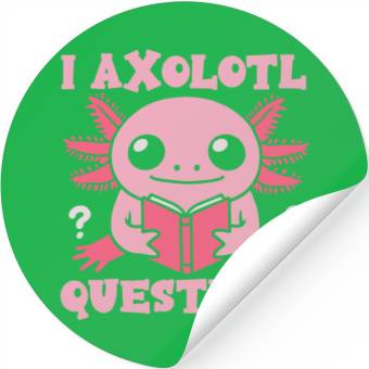 Discover Axolotl Questions Stickers