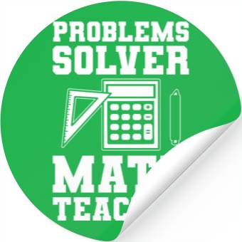 Discover Problems Solver Math Teacher Math Professor Stickers