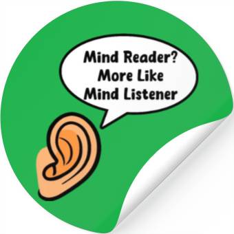 Discover Psychologist Mind Reader? More Mind Listener Stickers
