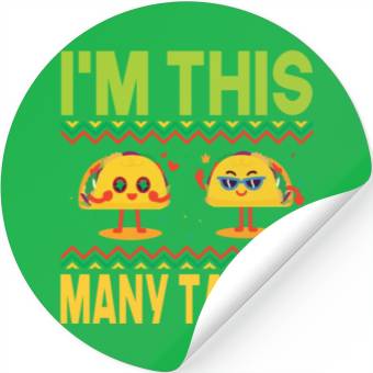 Discover I'm This Many Tacos Stickers