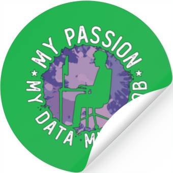 Discover Data Miner My Passion My Data Computer Engineering Stickers