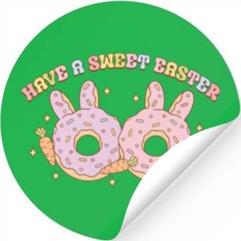 Discover Have A Sweet Easter Stickers