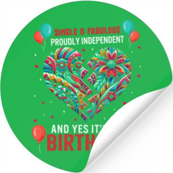 Discover Single Awareness Stickers, Proudly Independent Yes
