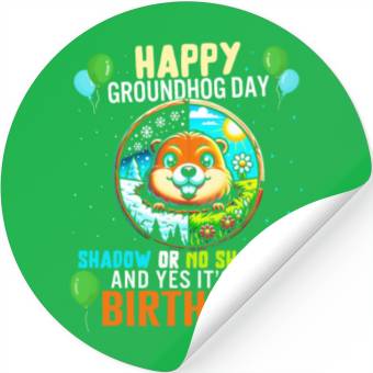 Discover Groundhog Stickers, Shadow Or No Shadow Yes It's My