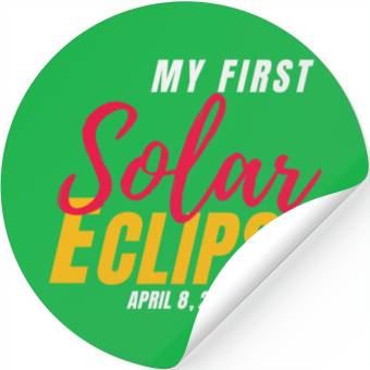 Discover My First Total Solar Eclipse April 8, 2024 Stickers
